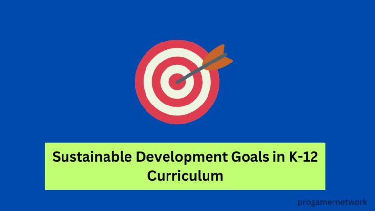 Sustainable Development Goals in K-12 Curriculum