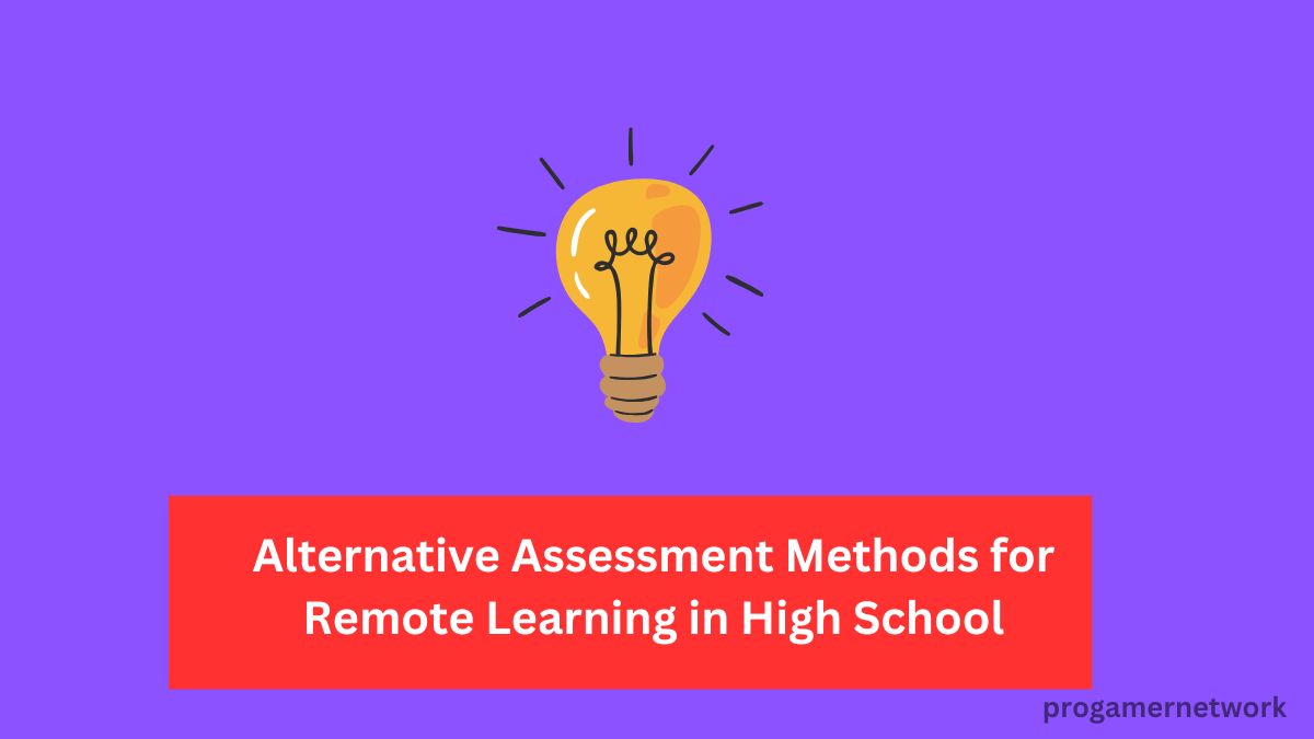 Methods for Remote Learning in High School