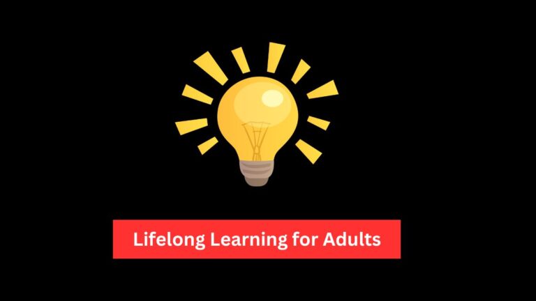 Lifelong Learning for Adults