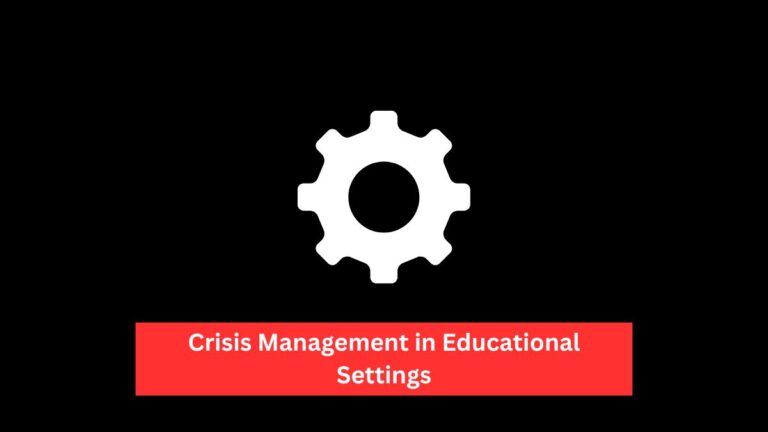 Crisis Management in Educational Settings