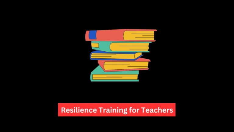 Resilience Training for Teachers