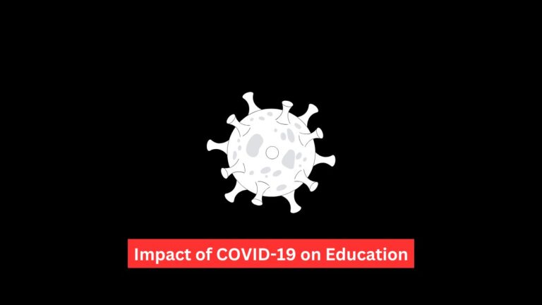 Impact of COVID-19 on Education